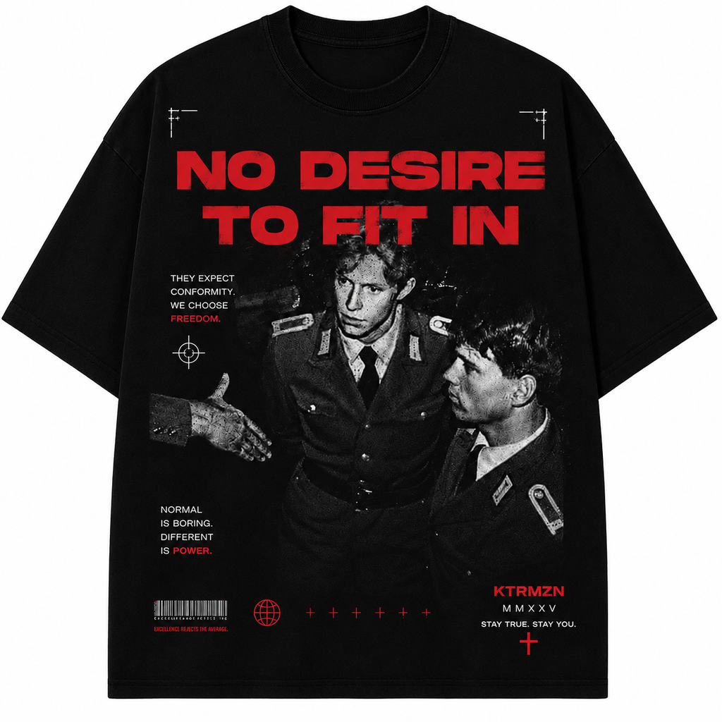 No Desire to Fit In – Oversized Tee