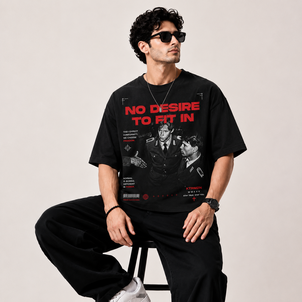 No Desire to Fit In – Oversized Tee