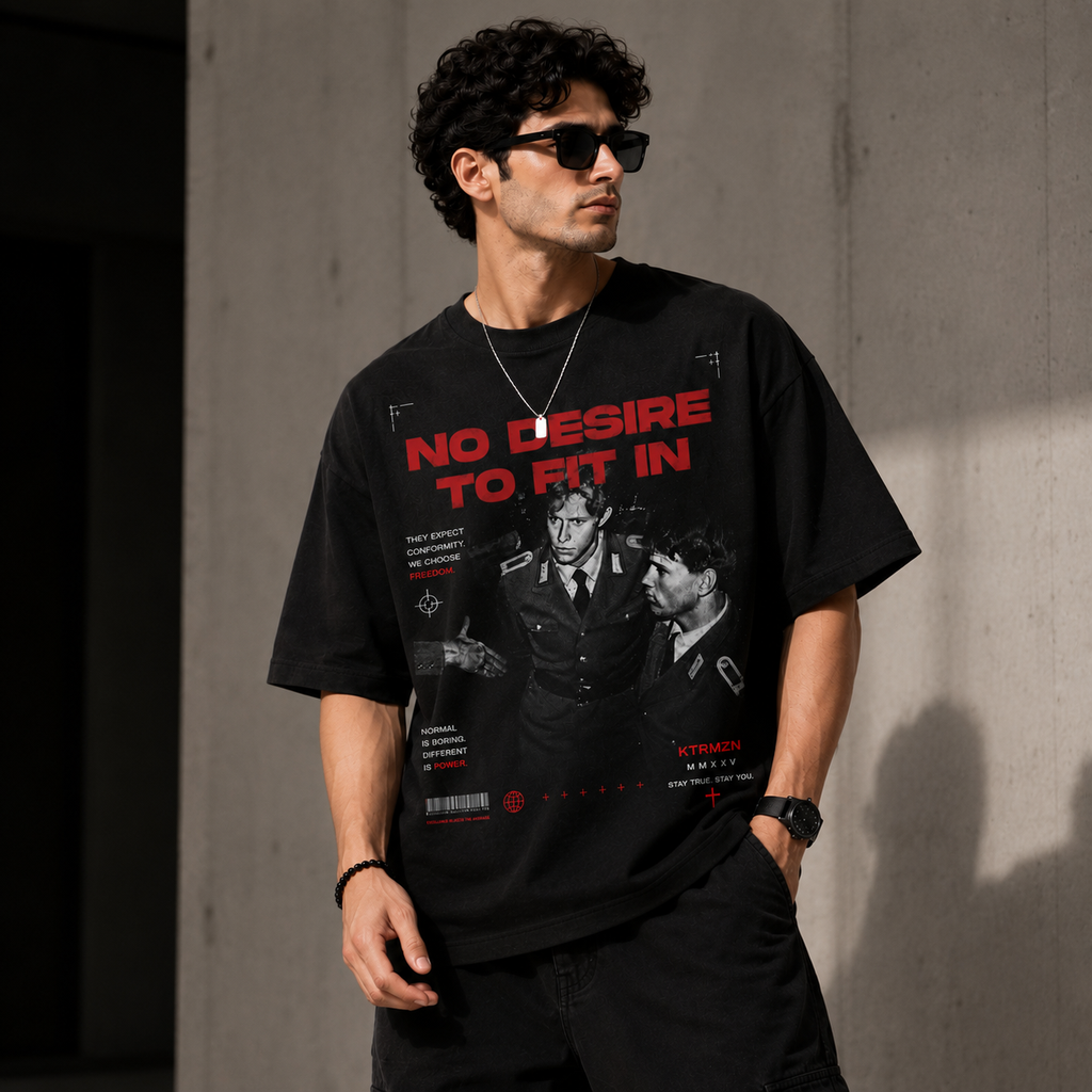 No Desire to Fit In – Oversized Tee